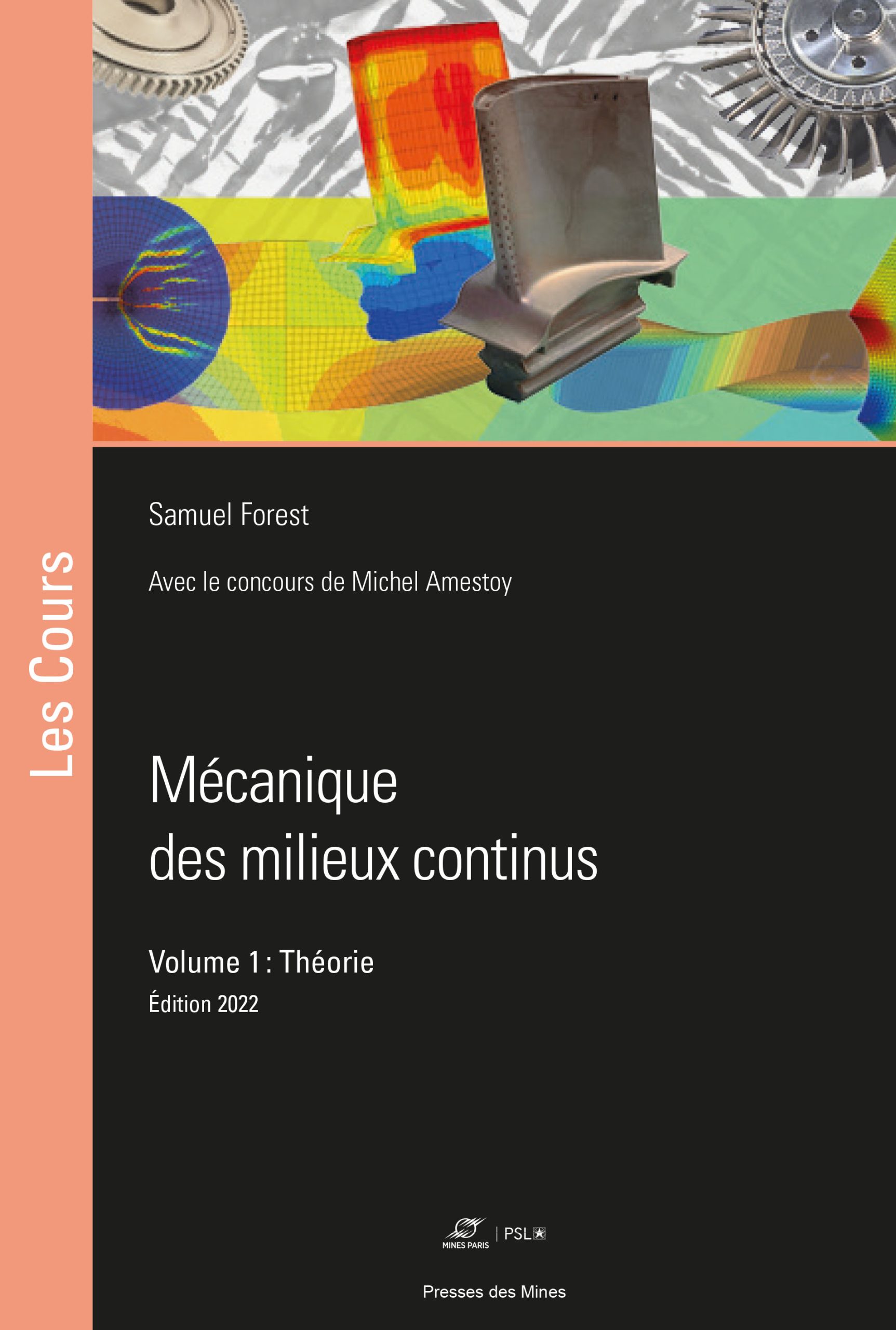 Mécanique des milieux continus  Volume 1 :Théorie et Volume 2 : Pratique