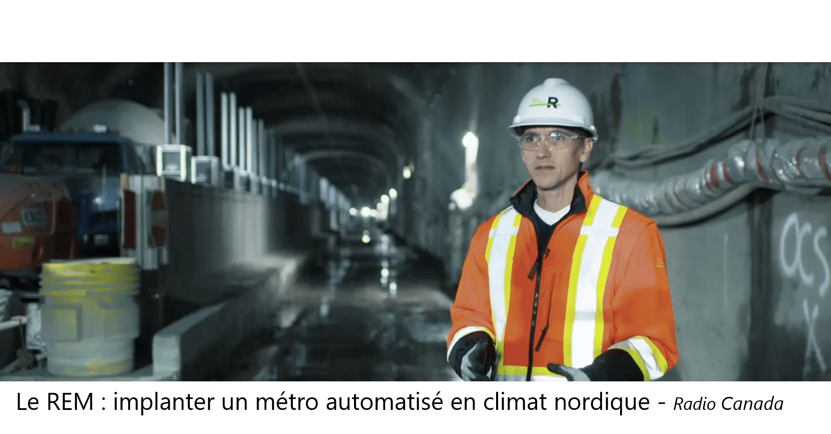 Le REM : implanter un métro automatisé en climat nordique