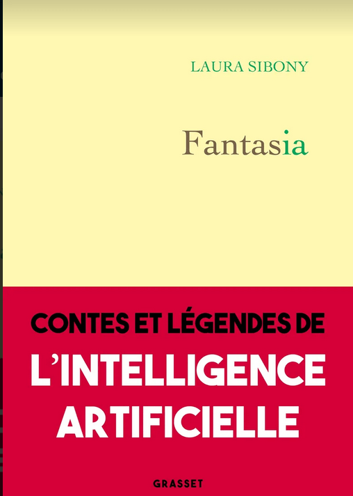 Fantasia  Contes et légendes de l’intelligence artificielle