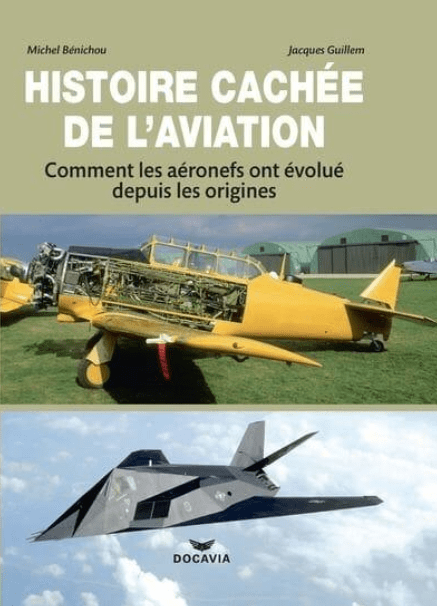 Histoire cachée de l’aviation  Comment les aéronefs ont évolué depuis les origines